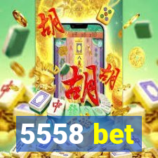 5558 bet